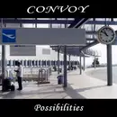 CD - Convoy - Possibilities