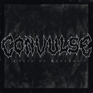 Convulse - Cycle of Revenge