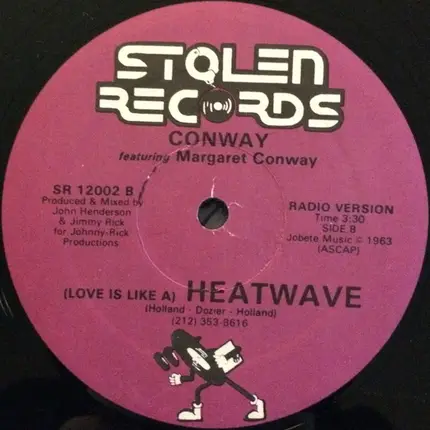 Conway Featuring Margaret Conway - (Love Is Like A) Heatwave