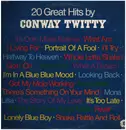 Double LP - Conway Twitty - 20 Greatest Hits By Conway Twitty - Gatefold