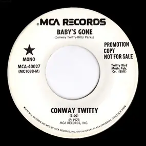 Conway Twitty - Baby's Gone / Dim Lonely Places