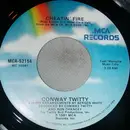 7inch Vinyl Single - Conway Twitty - Cheatin' Fire