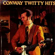LP - Conway Twitty - Conway Twitty Hits