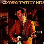 Conway Twitty - Conway Twitty Hits