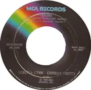 7inch Vinyl Single - Conway Twitty & Loretta Lynn - You Done Lost Your Baby