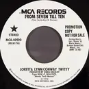7inch Vinyl Single - Conway Twitty & Loretta Lynn - From Seven Till Ten