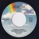 7inch Vinyl Single - Conway Twitty - Love Salvation
