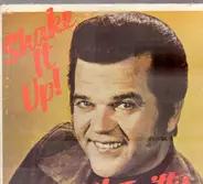 Conway Twitty - Shake It Up!