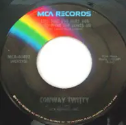 Conway Twitty - This Time I've Hurt Her More