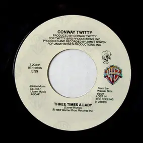 Conway Twitty - Three Times A Lady