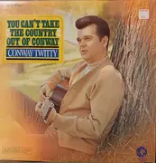 LP - Conway Twitty - You Can't Take The Country Out of Conway