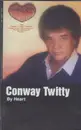 MC - Conway Twitty - By Heart - HX PRO Dolby B