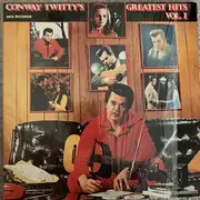 LP - Conway Twitty - Conway Twitty's Greatest Hits Vol. I