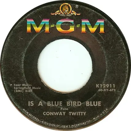 Conway Twitty - Is A Blue Bird Blue / She's Mine