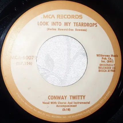Conway Twitty - The Image Of Me / Look Into My Teardrops