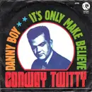 7inch Vinyl Single - Conway Twitty - Danny Boy