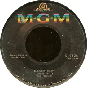 Conway Twitty - Danny Boy / Halfway To Heaven