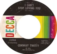 Conway Twitty - I Can't Stop Loving You