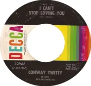 Conway Twitty - I Can't Stop Loving You