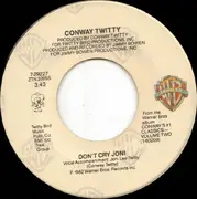 7inch Vinyl Single - Conway Twitty - I Don't Know A Thing About Love (The Moon Song) / Don't Cry Joni