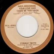7inch Vinyl Single - Conway Twitty - My Woman Knows