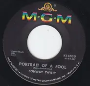 Conway Twitty - Portrait Of A Fool