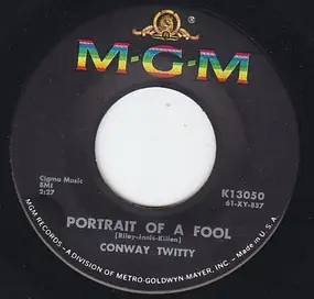 Conway Twitty - Portrait Of A Fool