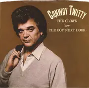 7inch Vinyl Single - Conway Twitty - The Clown