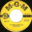 7inch Vinyl Single - Conway Twitty - The Story Of My Love / Make Me Know You're Mine