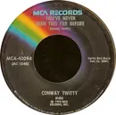 7inch Vinyl Single - Conway Twitty - You've Never Been This Far Before / You Make It Hard (To Take The Easy Way Out)