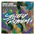 Conan Liquid - One Time (For Your Mind)
