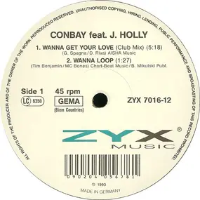 Conbay feat. J. Holly - Wanna Get Your Love