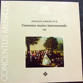 Concentus Musicus Wien - Concentus Musico Instrumentalis 1701