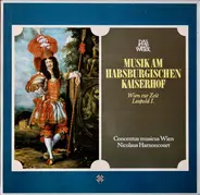 Schmelzer / Fux - Musik Am Habsburgischen Kaiserhof. Wien Zur Zeit Leopold I.