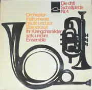 LP - Concentus Musicus Wien , Wiener Philharmoniker - Die Dhfi Schallplatte Nr. 4 Orchester-Instrumente Heute Und Zur Barockzeit - Gatefold + Insert