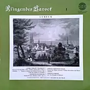 Concentus Musicus Wien - Klingendes Barock 1 - Lübeck