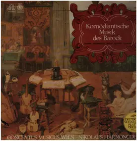 Nikolaus Harnoncourt - Komödiantische Musik des Barock