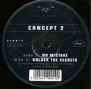 Concept 2 - No Mistake / Unlock The Secrets