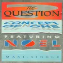 CD Single - Concept Of One Featuring Noel - The Question