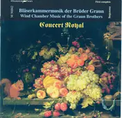 Johann Gottlieb Graun - Bläserkammermusik Der Brüder Graun (Wind Chamber Music Of The Graun Brothers)