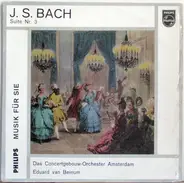 Johann Sebastian Bach/Concertgebouw- Orchester Amsterdam - Suite Nr. 3 D-Dur BWV 1068