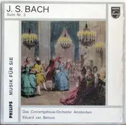 Johann Sebastian Bach/Concertgebouw- Orchester Amsterdam - Suite Nr. 3 D-Dur BWV 1068