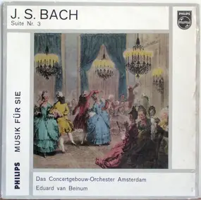 J. S. Bach - Suite Nr. 3 D-Dur BWV 1068