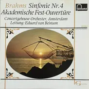 Brahms - Sinfonie Nr. 4 - Akademische Fest-Ouvertüre