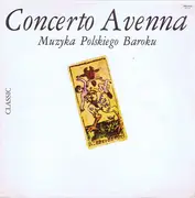 LP - Concerto Avenna - Muzyka Polskiego Baroku