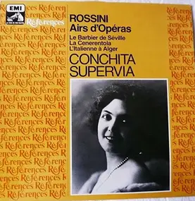 Gioacchino Rossini - Airs d'Opéras (Conchita Supervia)