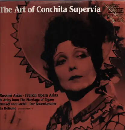 Conchita Supervia - The Art Of Conchita Supervia