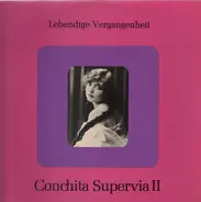 Conchita Supervia - Conchita Supervia II