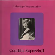 Conchita Supervia - Conchita Supervia II