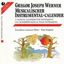 Double CD - Concilium Musicum / Paul Angerer - Musikalischer Instrumental-Calender / A Musical Calendar For Instruments / Un Calendier Musical Pour Instruments